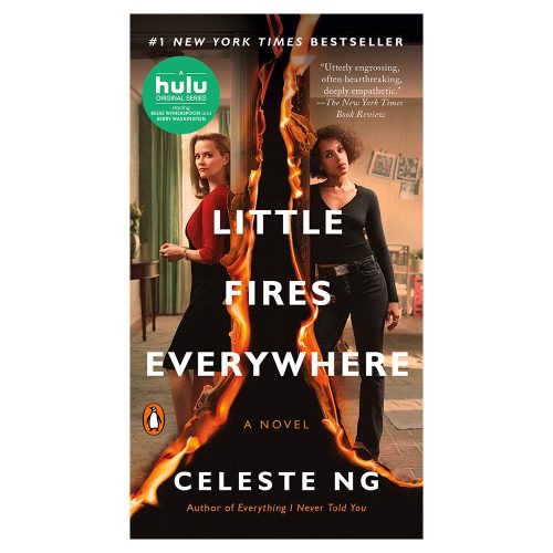 Small fires everywhere by Celeste Ng